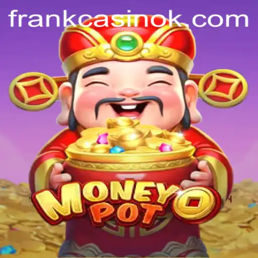 Discover the Thrill of MoneyPot: Gameplay and Rules Explained