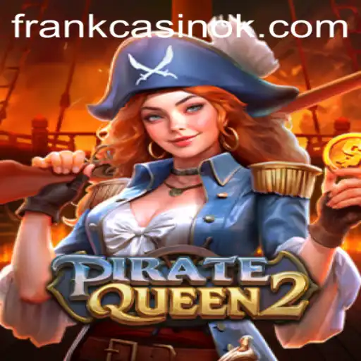 Discover the Intrigue of PirateQueen2