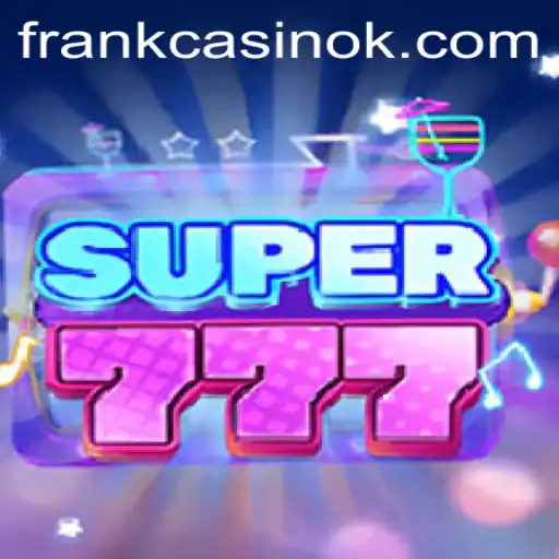 Exploring Super777: A New Adventure in Gaming